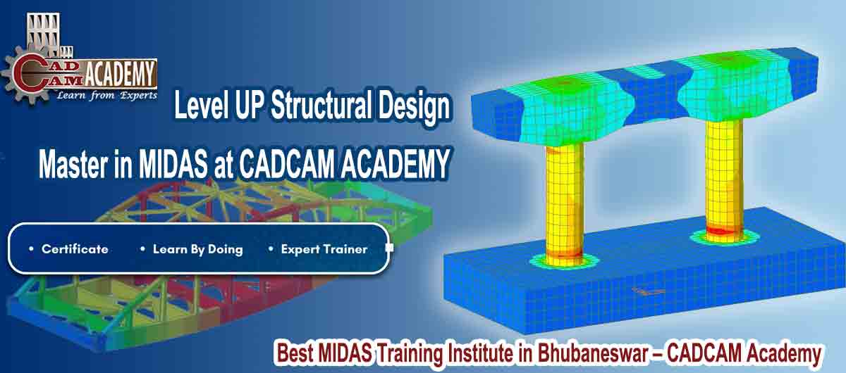 Midus Course Program Join the Best MIDAS Institute Civil Engineering 2months duration