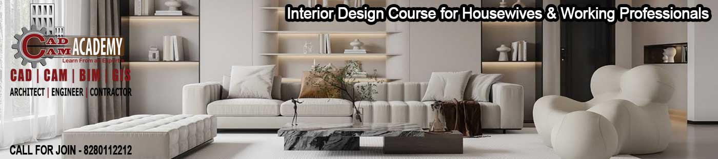 Join Interior design for house wife & Working Professionals