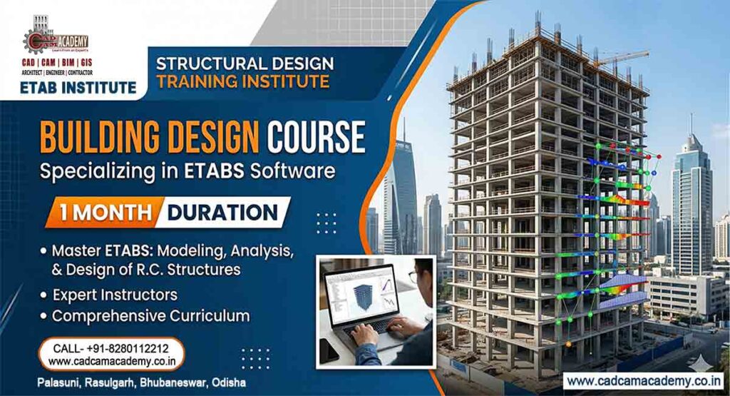 ETABS Structural Design Institute in Bhubaneswar