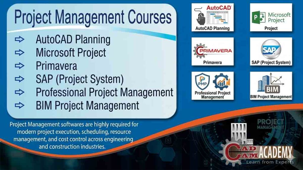 Project Management Courses banner showing modules like AutoCAD Planning, Microsoft Project, and Primavera with CAD CAM Academy logo.