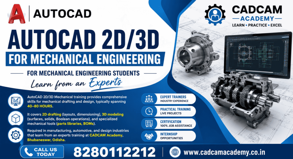 AutoCAD Course Mechanical Engineering training banner for mechanical engineering students at CADCAM Academy Bhubaneswar with expert trainers, internship, and job assistance.