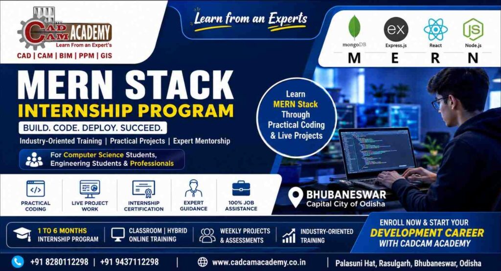 MERN Stack Internship Program in Bhubaneswar | MERN Training Institute | Full Stack MERN Course | CADCAM Academy