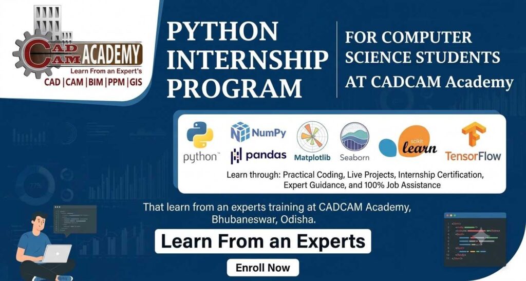 Python Internship Program in Bhubaneswar | Practical Python Training with Internship | CADCAM Academy